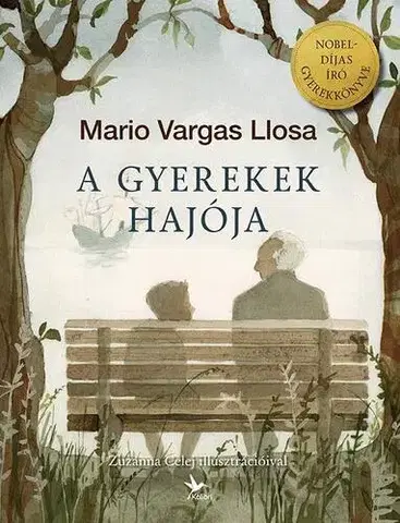 Rozprávky A gyerekek hajója - Mario Vargas Llosa,Miklós M. Nagy