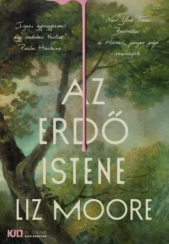 Detektívky, trilery, horory Az erdő istene - Liz Moore,Péter Gömöri