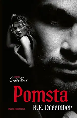 Erotická beletria Bratři Costellovi: Pomsta - K. E. December