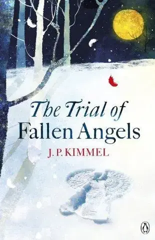 Cudzojazyčná literatúra The Trial of Fallen Angels - Kimmel James Jr.