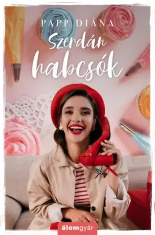 Romantická beletria Szerdán habcsók - Diána Papp