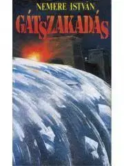 Pre deti a mládež Gátszakadás - István Nemere