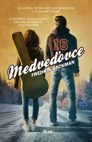 Romantická beletria Medveďovce - Fredrik Backman