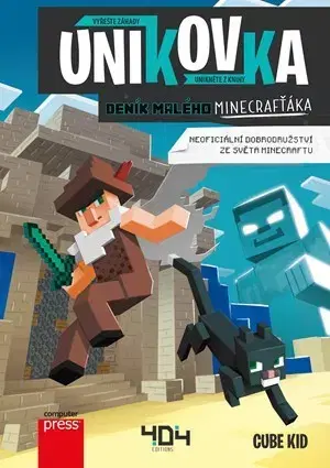 Dobrodružstvo, napätie, western Únikovka: Deník malého Minecrafťáka - Cube Kid