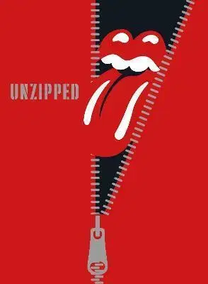Fotografia The Rolling Stones: Unzipped - Anthony DeCurtis,The Rolling Stones