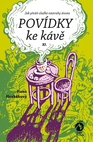 Novely, poviedky, antológie Povídky ke kávě XI - Hana Hrabáková
