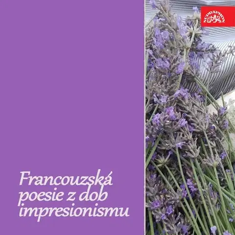 Poézia SUPRAPHON a.s. Francouzská poesie z dob impresionismu