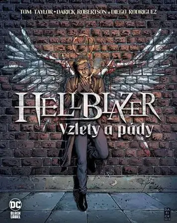 Komiksy Hellblazer: Vzlety a pády - Tom Taylor