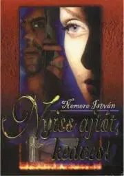 Beletria - ostatné Nyiss ajtót kedves - István Nemere