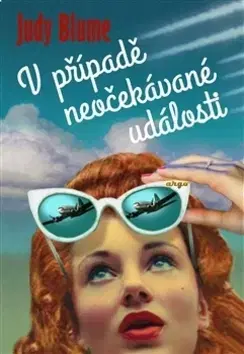 Svetová beletria V případě neočekávané události - Judy Blumeová