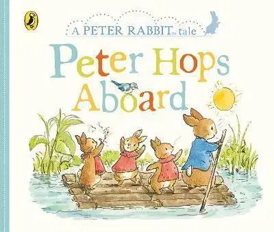 Leporelá, krabičky, puzzle knihy Peter Rabbit Tales - Peter Hops Aboard - Beatrix Potter