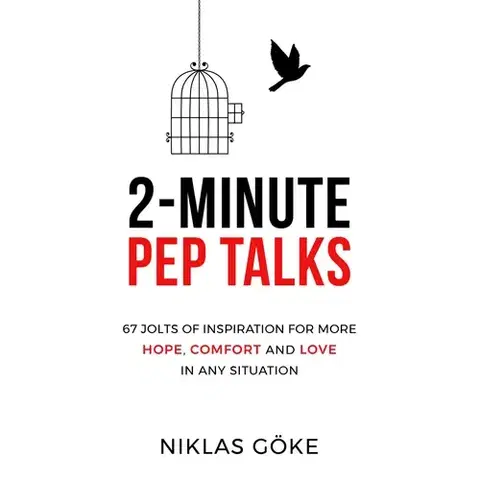 Rozvoj osobnosti Göke Niklas 2-Minute Pep Talks