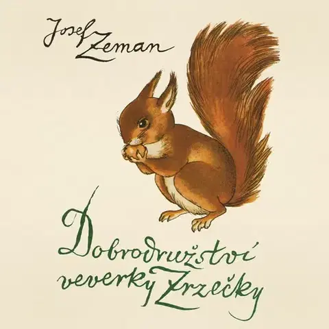 Pre deti a mládež Tympanum Dobrodružství veverky Zrzečky