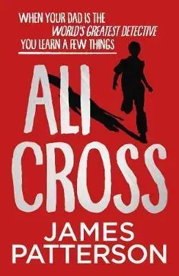 Dobrodružstvo, napätie, western Ali Cross - James Patterson