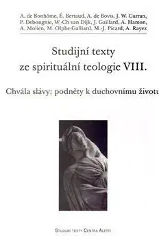 Kresťanstvo Studijní texty ze spirituální teologie VIII. - Kolektív autorov