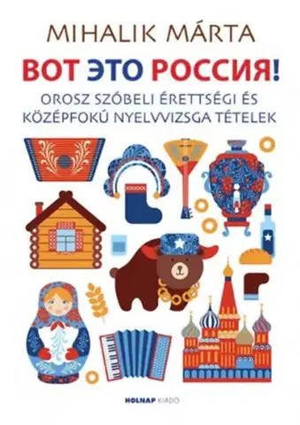 Jazykové maturity Vot Éto Russziá! - Márta Mihalik