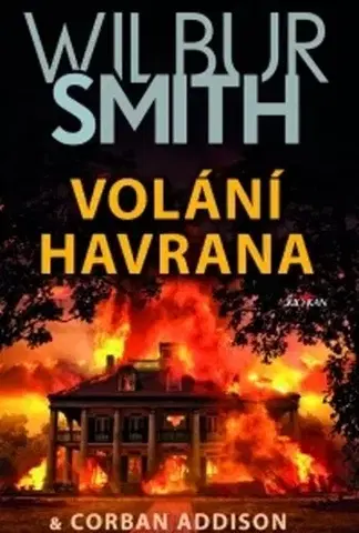 Detektívky, trilery, horory Volání havrana - Smith Wilbur,Corban Addison,Dalibor Míček