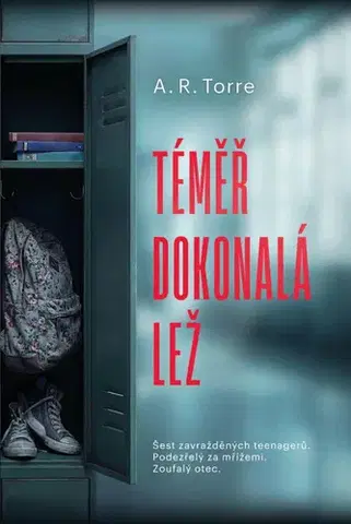 Detektívky, trilery, horory Téměř dokonalá lež - Alessandra R. Torre,Jan Lusk