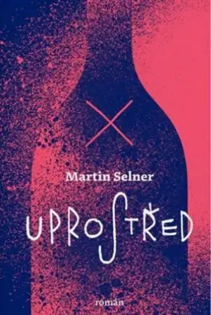 Česká beletria Uprostřed - Martin Selner