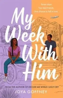 Young adults My Week With Him - Joya Goffney