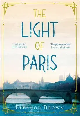 Svetová beletria The Light of Paris - Eleanor Brown