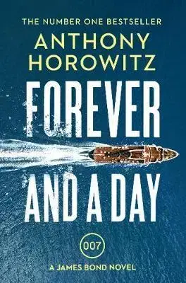 Cudzojazyčná literatúra Forever and a Day - Anthony Horowitz