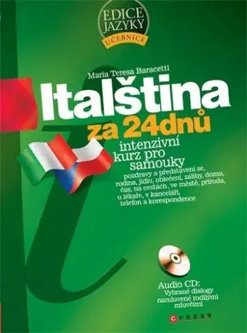Odborná a náučná literatúra - ostatné Italština za 24 dnů - Baracetti Maria Teresa