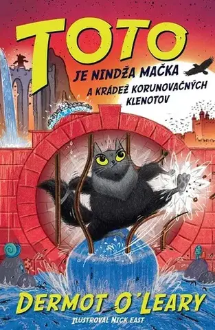 Dobrodružstvo, napätie, western Toto je nindža mačka 4: a krádež korunovačných klenotov - Dermot O'Leary