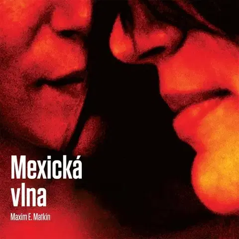 Pre deti a mládež Wisteria Books Mexická vlna