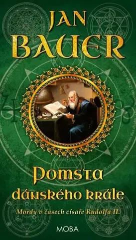 Detektívky, trilery, horory Pomsta dánského krále - Jan Bauer