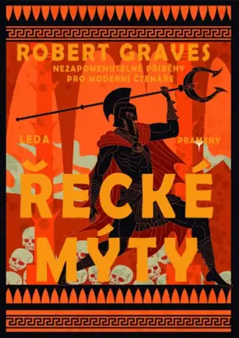 Historické romány Řecké mýty - Robert Graves,Hanuš Jiří
