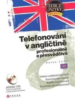 Obchodná a profesná angličtina Telefonování v angličtině - Susan Lowe