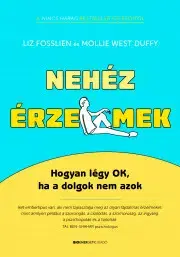 Rozvoj osobnosti Nehéz érzelmek - Mollie West Duffy,Liz Fosslien
