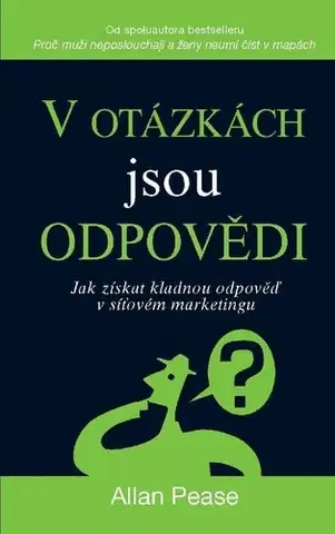 Rozvoj osobnosti V otázkách jsou odpovědi - Allan Pease