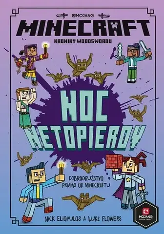 Dobrodružstvo, napätie, western Minecraft: Kroniky Woodswordu - Noc netopierov