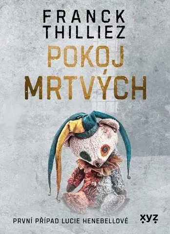Detektívky, trilery, horory Pokoj mrtvých - Franck Thilliez