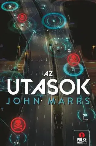Detektívky, trilery, horory Az utasok - John Marrs
