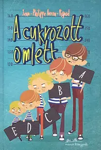 Dobrodružstvo, napätie, western A cukrozott omlett - Kolektív autorov