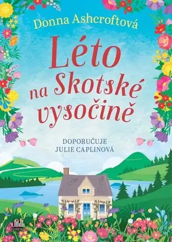 Romantická beletria Léto na Skotské vysočině - Donna Ashcroft