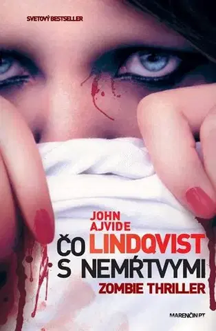 Sci-fi a fantasy Čo s nemŕtvymi? - Lindqvist John Ajvide