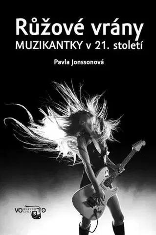Hudba - noty, spevníky, príručky Růžové vrány - Pavla Jonssonová