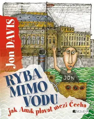 Humor a satira Ryba mimo vodu – jak Amík plavat mezi Čecha - Davis Jon