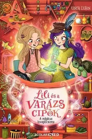 Fantasy, upíri A mágikus lovaglócsizma - Lili és a varázscipők 7. - Usch Luhn