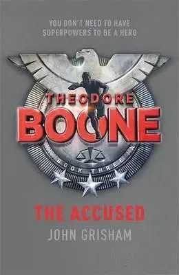Cudzojazyčná literatúra Theodore Boone - The Accused - John Grisham