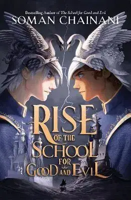 Fantasy, upíri Rise of the School for Good and Evil - Soman Chainani