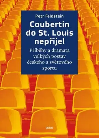 Všeobecne o športe Coubertin do St. Louis nepřijel - Petr Feldstein