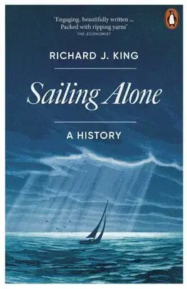 Šport - ostatné Sailing Alone - A History - Richard J. King