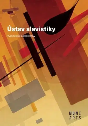 Sociológia, etnológia Ústav slavistiky - Ivo Pospíšil,Lenka Paučová