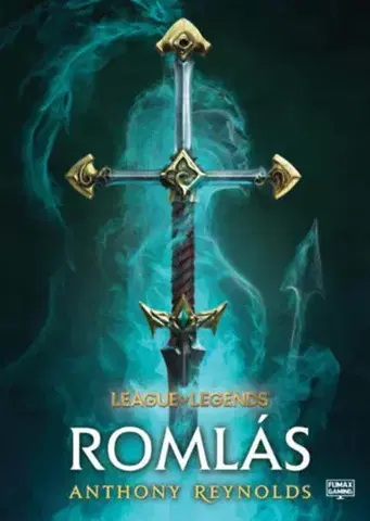 Sci-fi a fantasy League of Legends - Romlás - Anthony Reynolds