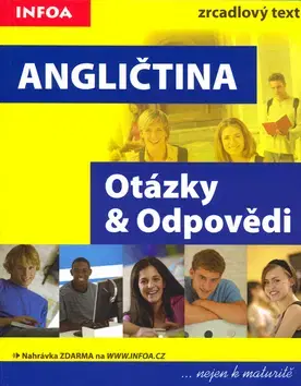 Učebnice a príručky Angličtina Otázky a odpovědi - Gabrielle Smith-Dluhá,Kolektív autorov,Antonín Šplíchal